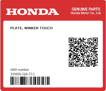 Product image: Honda - 33406-GJ4-711 - PLATE, WINKER TOUCH  0