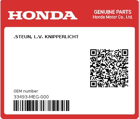 Product image: Honda - 33493-MEG-000 - .STEUN, L.V. KNIPPERLICHT  0