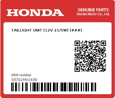 Product image: Honda - 33701MV1630 - TAILLIGHT UNIT (12V 21/5W) (###)  0
