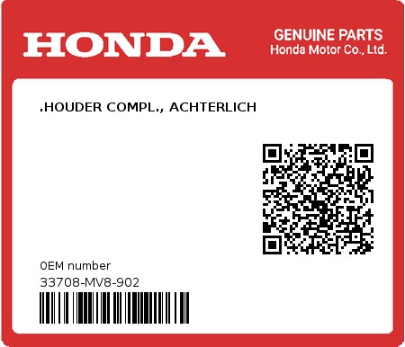 Product image: Honda - 33708-MV8-902 - .HOUDER COMPL., ACHTERLICH  0