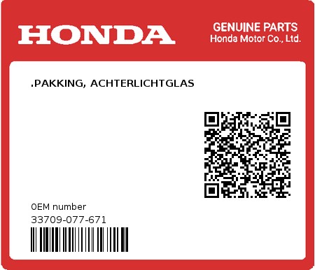 Product image: Honda - 33709-077-671 - .PAKKING, ACHTERLICHTGLAS  0