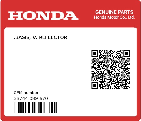 Product image: Honda - 33744-089-670 - .BASIS, V. REFLECTOR  0
