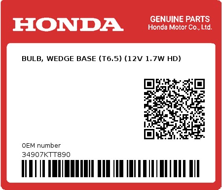 Product image: Honda - 34907KTT890 - BULB, WEDGE BASE (T6.5) (12V 1.7W HD)  0