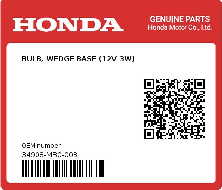 Product image: Honda - 34908-MB0-003 - BULB, WEDGE BASE (12V 3W)  0