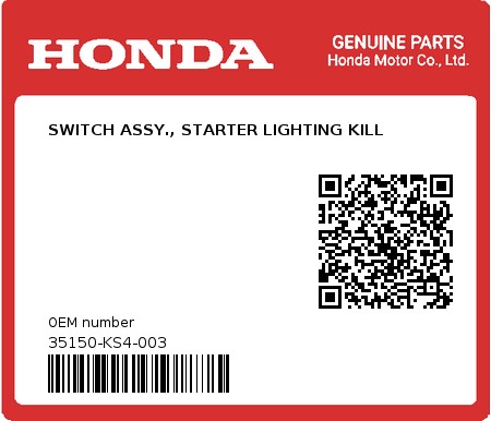 Product image: Honda - 35150-KS4-003 - SWITCH ASSY., STARTER LIGHTING KILL  0