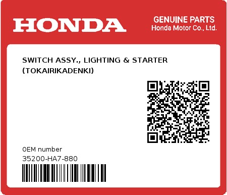 Product image: Honda - 35200-HA7-880 - SWITCH ASSY., LIGHTING & STARTER (TOKAIRIKADENKI)  0