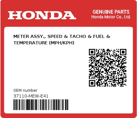 Product image: Honda - 37110-MEW-E41 - METER ASSY., SPEED & TACHO & FUEL & TEMPERATURE (MPH/KPH)  0