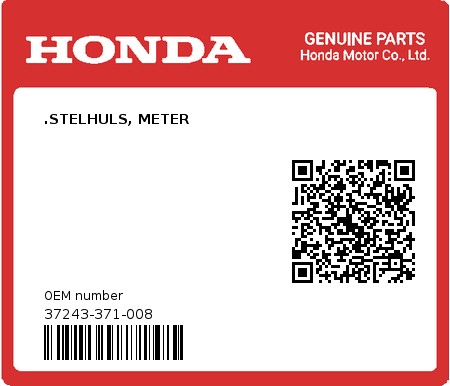 Product image: Honda - 37243-371-008 - .STELHULS, METER  0