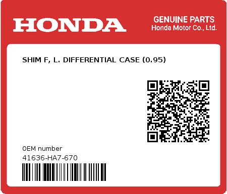 Product image: Honda - 41636-HA7-670 - SHIM F, L. DIFFERENTIAL CASE (0.95)  0
