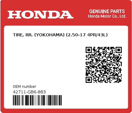 Product image: Honda - 42711-GB6-883 - TIRE, RR. (YOKOHAMA) (2.50-17 4PR/43L)  0