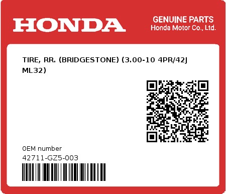 Product image: Honda - 42711-GZ5-003 - TIRE, RR. (BRIDGESTONE) (3.00-10 4PR/42J ML32)  0