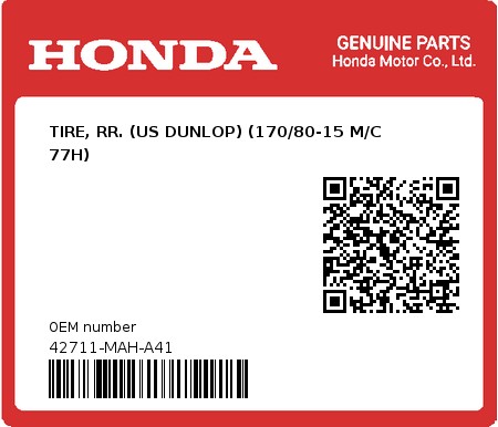 Product image: Honda - 42711-MAH-A41 - TIRE, RR. (US DUNLOP) (170/80-15 M/C 77H)  0