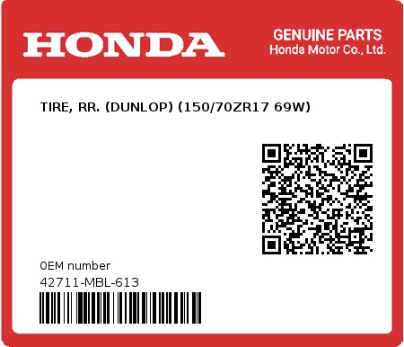 Product image: Honda - 42711-MBL-613 - TIRE, RR. (DUNLOP) (150/70ZR17 69W)  0