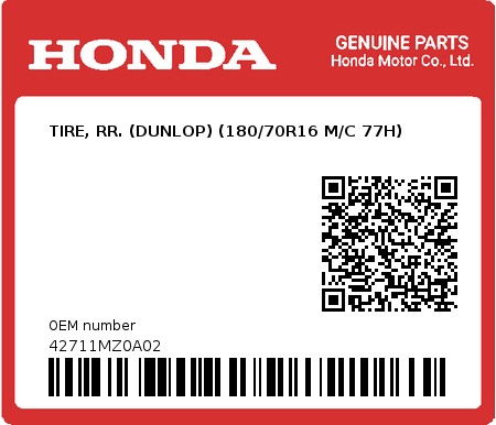 Product image: Honda - 42711MZ0A02 - TIRE, RR. (DUNLOP) (180/70R16 M/C 77H)  0