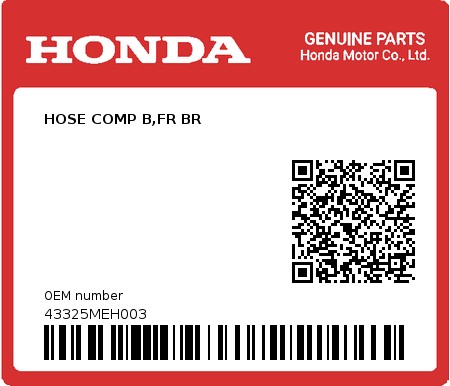 Product image: Honda - 43325MEH003 - HOSE COMP B,FR BR  0