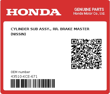 Product image: Honda - 43510-KCE-671 - CYLINDER SUB ASSY., RR. BRAKE MASTER (NISSIN)  0