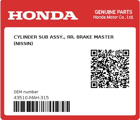 Product image: Honda - 43510-MAH-315 - CYLINDER SUB ASSY., RR. BRAKE MASTER (NISSIN)  0