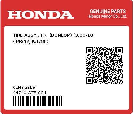 Product image: Honda - 44710-GZ5-004 - TIRE ASSY., FR. (DUNLOP) (3.00-10 4PR/42J K378F)  0