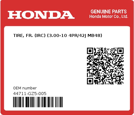 Product image: Honda - 44711-GZ5-005 - TIRE, FR. (IRC) (3.00-10 4PR/42J MB48)  0