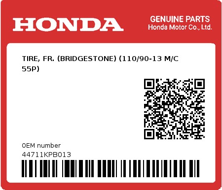 Product image: Honda - 44711KPB013 - TIRE, FR. (BRIDGESTONE) (110/90-13 M/C 55P)  0