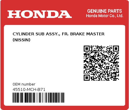 Product image: Honda - 45510-MCH-B71 - CYLINDER SUB ASSY., FR. BRAKE MASTER (NISSIN)  0