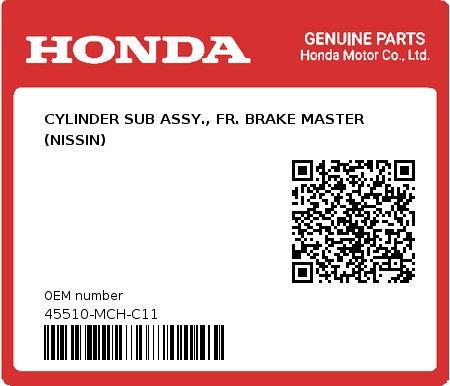Product image: Honda - 45510-MCH-C11 - CYLINDER SUB ASSY., FR. BRAKE MASTER (NISSIN)  0