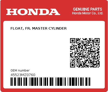 Product image: Honda - 45523MZ0760 - FLOAT, FR. MASTER CYLINDER  0