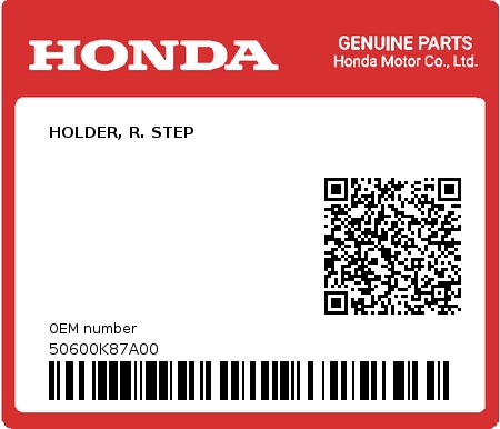 Product image: Honda - 50600K87A00 - HOLDER, R. STEP  0