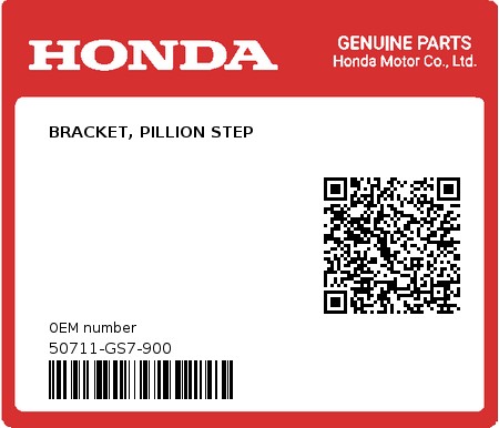 Product image: Honda - 50711-GS7-900 - BRACKET, PILLION STEP  0