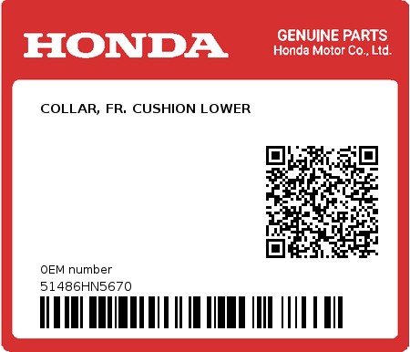 Product image: Honda - 51486HN5670 - COLLAR, FR. CUSHION LOWER  0