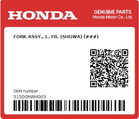 Product image: Honda - 51500MAM003 - FORK ASSY., L. FR. (SHOWA) (###)  0