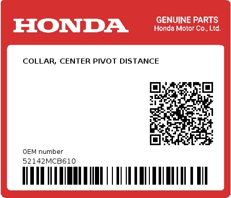 Product image: Honda - 52142MCB610 - COLLAR, CENTER PIVOT DISTANCE  0