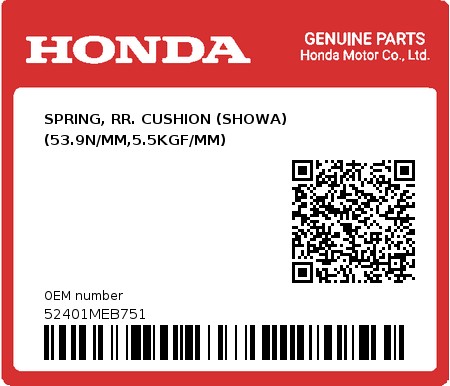 Product image: Honda - 52401MEB751 - SPRING, RR. CUSHION (SHOWA) (53.9N/MM,5.5KGF/MM)  0
