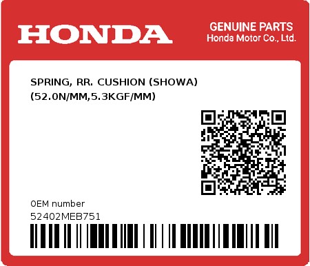 Product image: Honda - 52402MEB751 - SPRING, RR. CUSHION (SHOWA) (52.0N/MM,5.3KGF/MM)  0