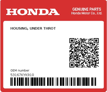 Product image: Honda - 53167KYK910 - HOUSING, UNDER THROT  0