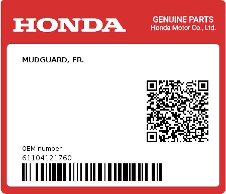 Product image: Honda - 61104121760 - MUDGUARD, FR.  0