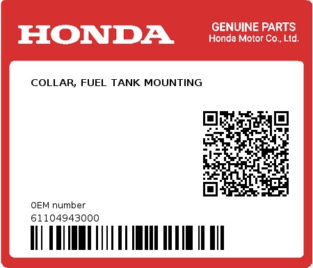 Product image: Honda - 61104943000 - COLLAR, FUEL TANK MOUNTING  0