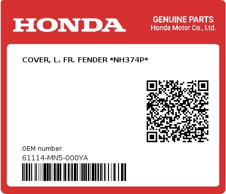 Product image: Honda - 61114-MN5-000YA - COVER, L. FR. FENDER *NH374P*  0