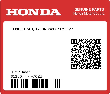 Product image: Honda - 61250-HF7-A70ZB - FENDER SET, L. FR. (WL) *TYPE2*  0