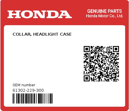 Product image: Honda - 61302-229-300 - COLLAR, HEADLIGHT CASE  0