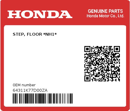 Product image: Honda - 64311K77D00ZA - STEP, FLOOR *NH1*  0