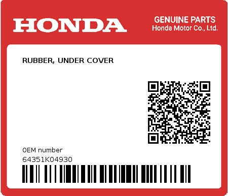 Product image: Honda - 64351K04930 - RUBBER, UNDER COVER  0