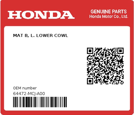 Product image: Honda - 64472-MCJ-A00 - MAT B, L. LOWER COWL  0