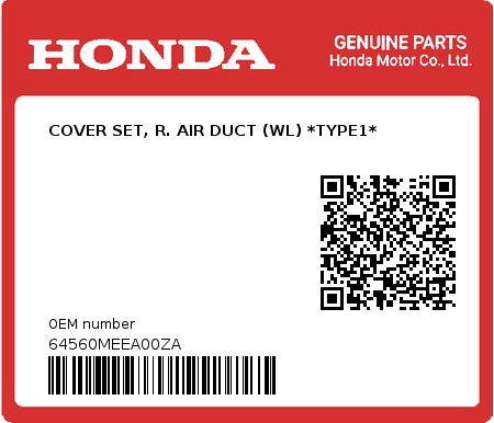 Product image: Honda - 64560MEEA00ZA - COVER SET, R. AIR DUCT (WL) *TYPE1*  0
