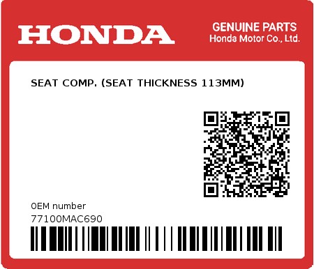 Product image: Honda - 77100MAC690 - SEAT COMP. (SEAT THICKNESS 113MM)  0