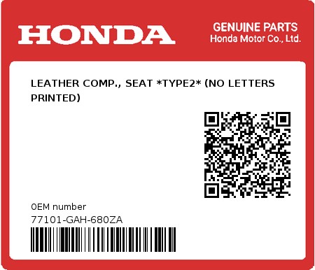 Product image: Honda - 77101-GAH-680ZA - LEATHER COMP., SEAT *TYPE2* (NO LETTERS PRINTED)  0