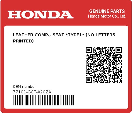 Product image: Honda - 77101-GCF-A20ZA - LEATHER COMP., SEAT *TYPE1* (NO LETTERS PRINTED)  0