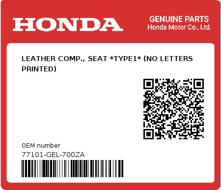 Product image: Honda - 77101-GEL-700ZA - LEATHER COMP., SEAT *TYPE1* (NO LETTERS PRINTED)  0