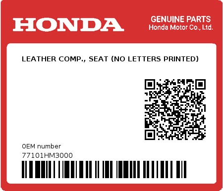 Product image: Honda - 77101HM3000 - LEATHER COMP., SEAT (NO LETTERS PRINTED)  0