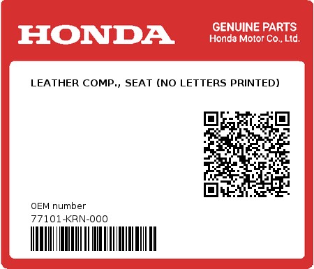 Product image: Honda - 77101-KRN-000 - LEATHER COMP., SEAT (NO LETTERS PRINTED)  0